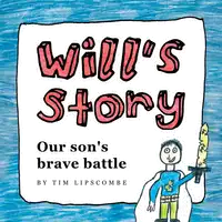 Will's Story Audiobook by Tim Lipscombe