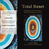 Total Reset Audiobook by The Goolarabooloo Family