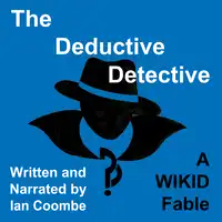 The Deductive Detective Audiobook by Ian Coombe