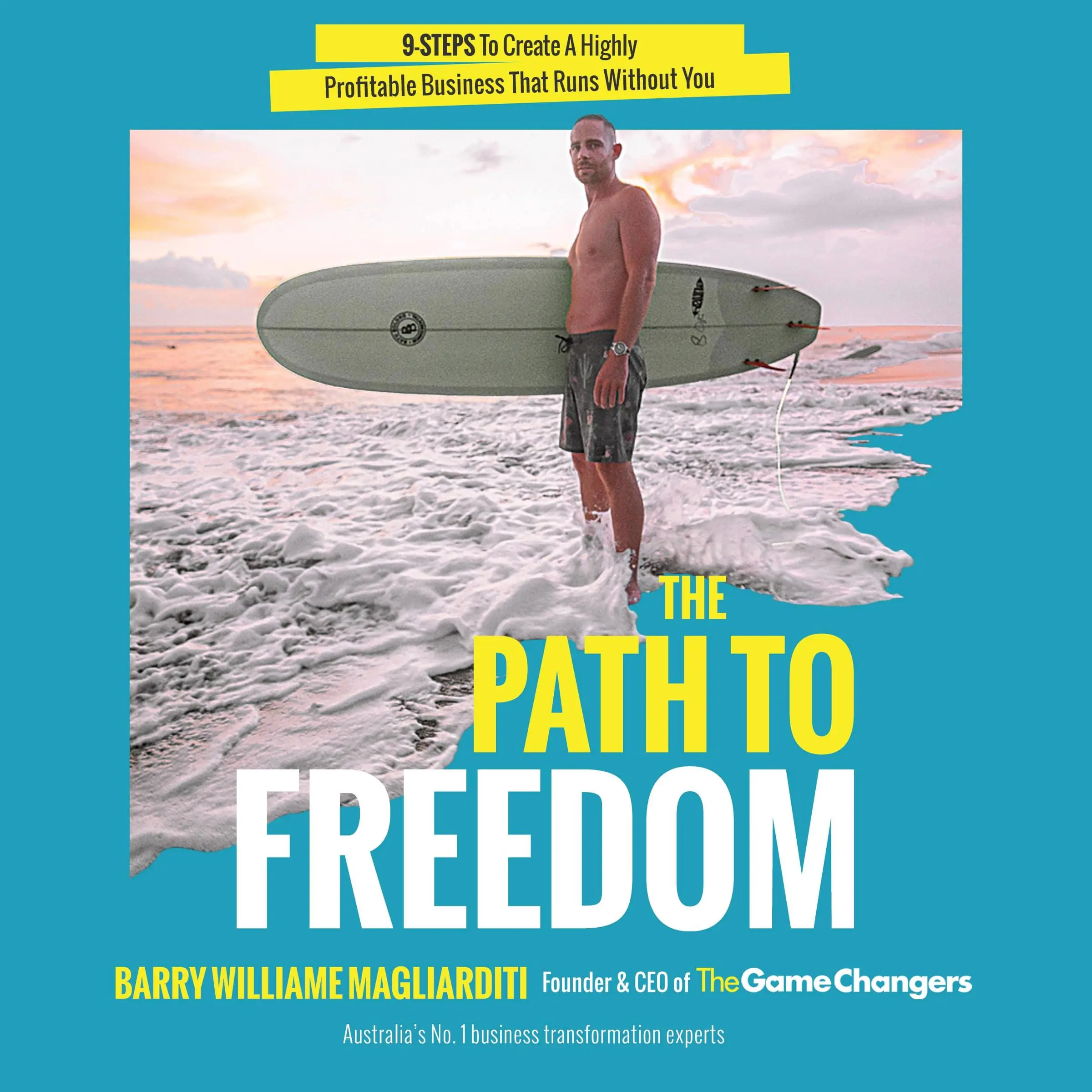 The Path To Freedom by Barry Williame Magliarditi Audiobook