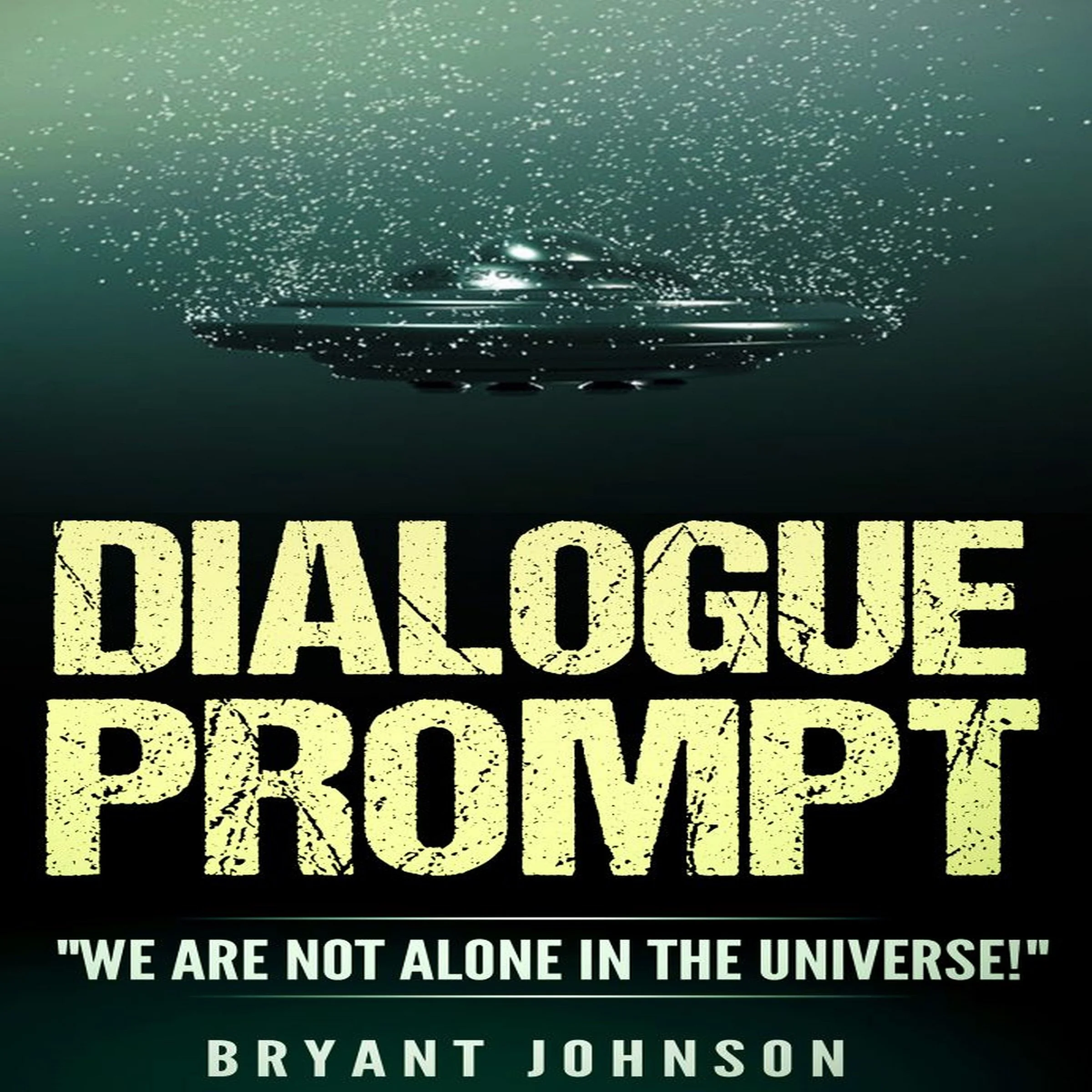 Dialogue Prompt by Bryant Johnson Audiobook