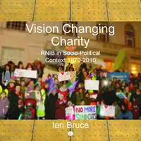 Vision Changing Charity Audiobook by Ian Bruce