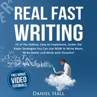 Real Fast Writing Audiobook by Daniel Hall