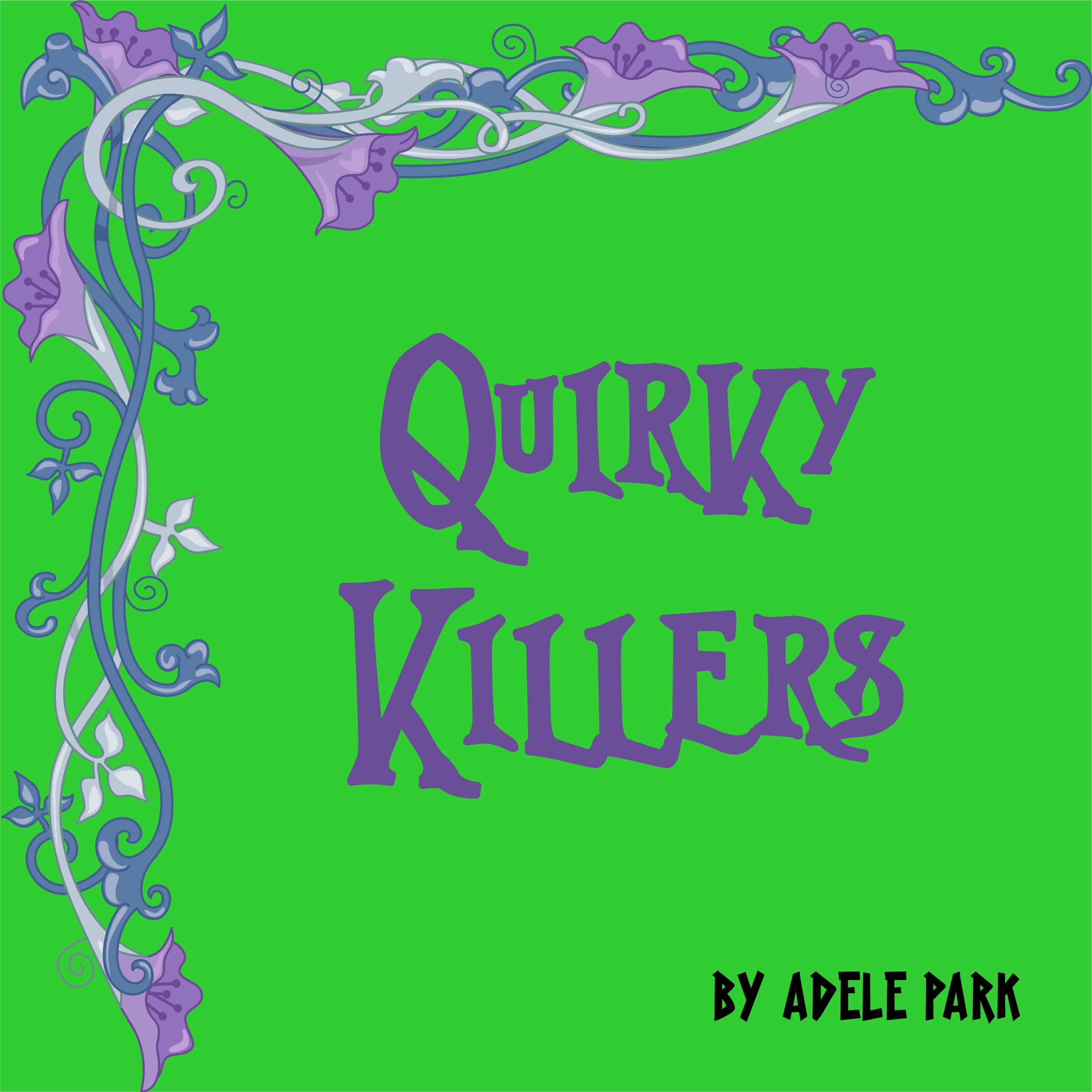 Quirky Killers by Adele Park Audiobook