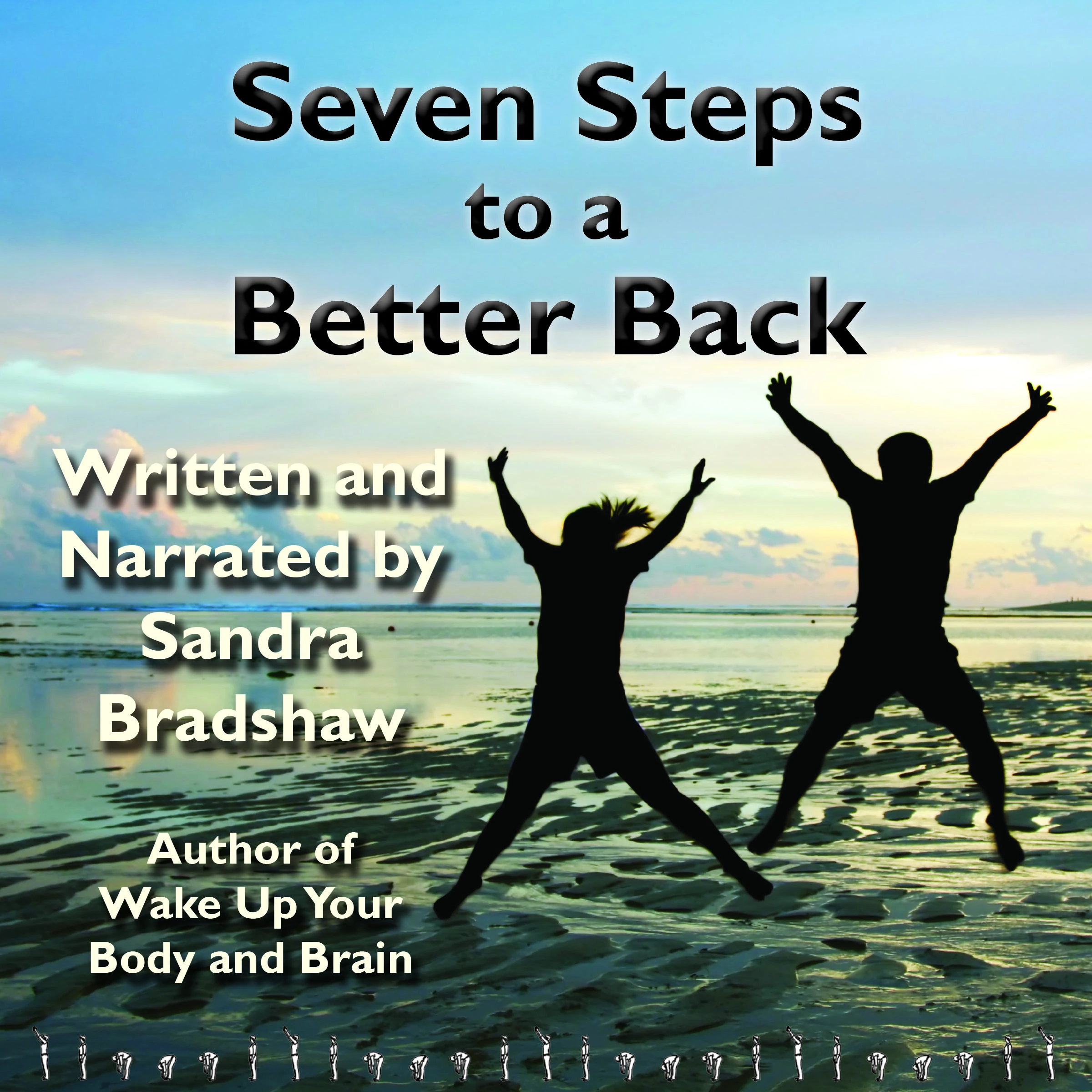 Seven Steps to a Better Back Audiobook by Sandra Bradshaw