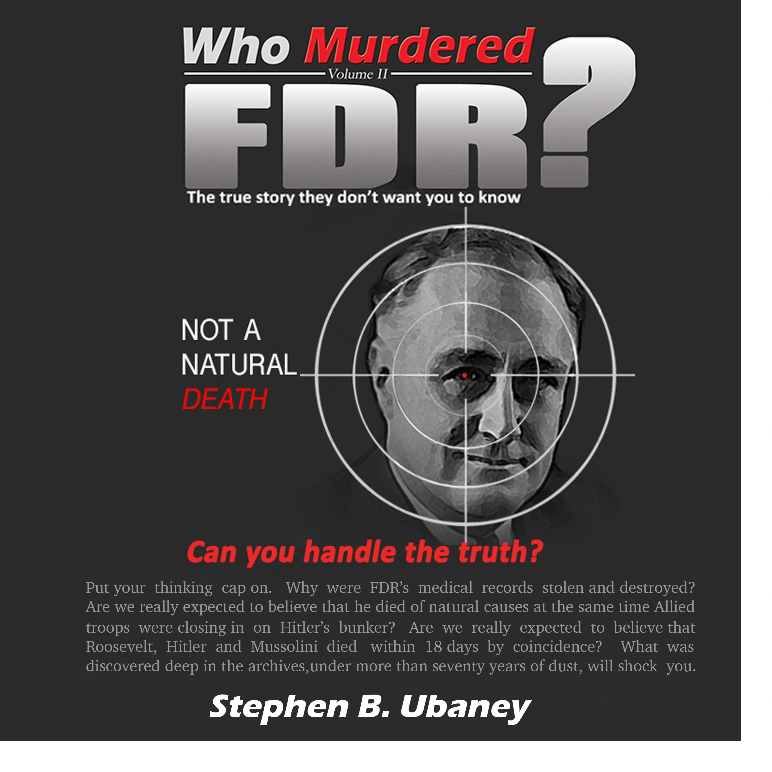 Who Murdered FDR? Audiobook by Stephen B. Ubaney (Steve Ubaney)