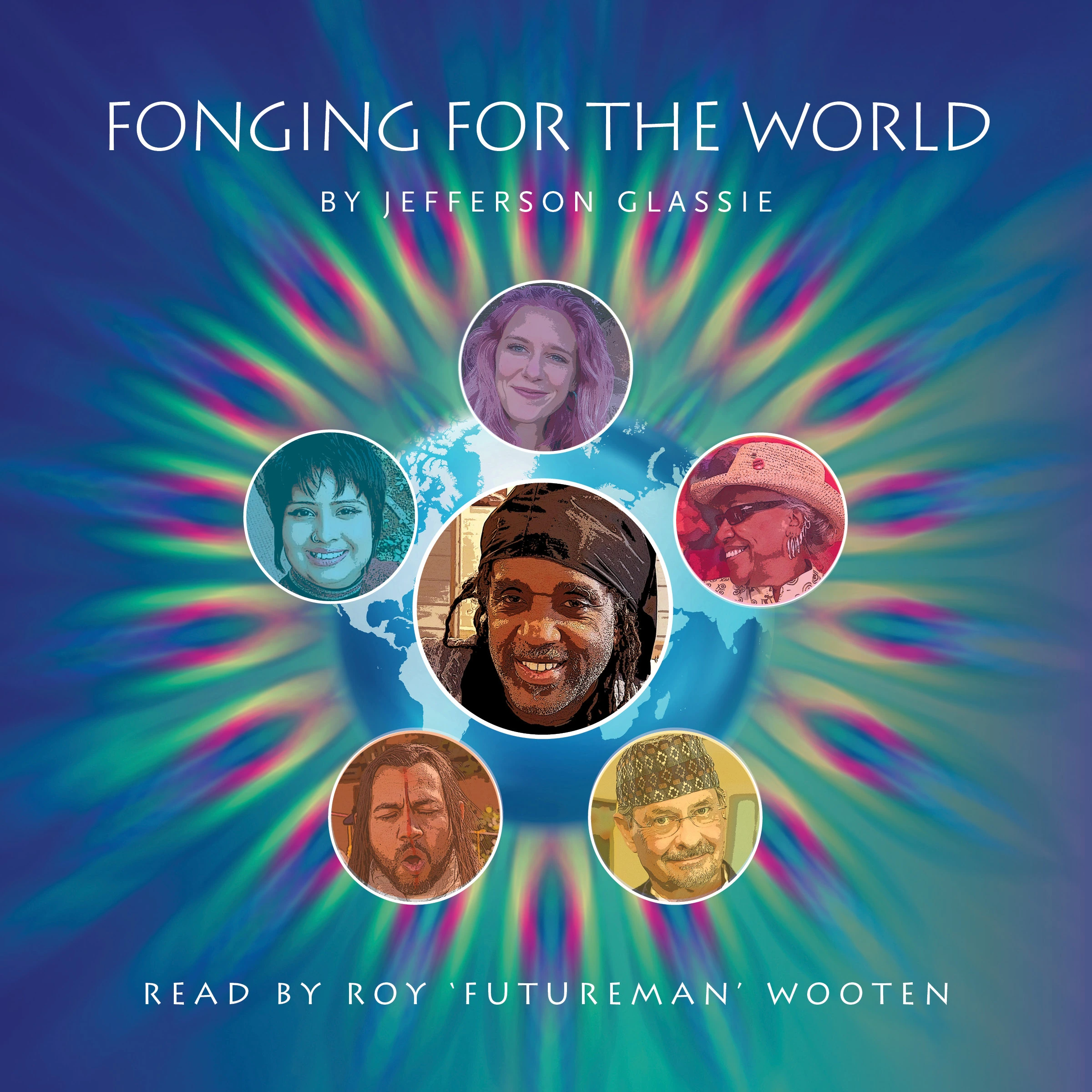 Fonging for the World by Jefferson Glassie Audiobook