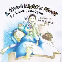 A Good Night's Sleep (Audio Book) Audiobook by Lana Jacobson