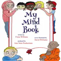 My Mind Book Audiobook by Fiona Williams