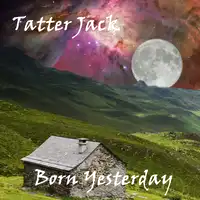 Born Yesterday Audiobook by Tatter Jack