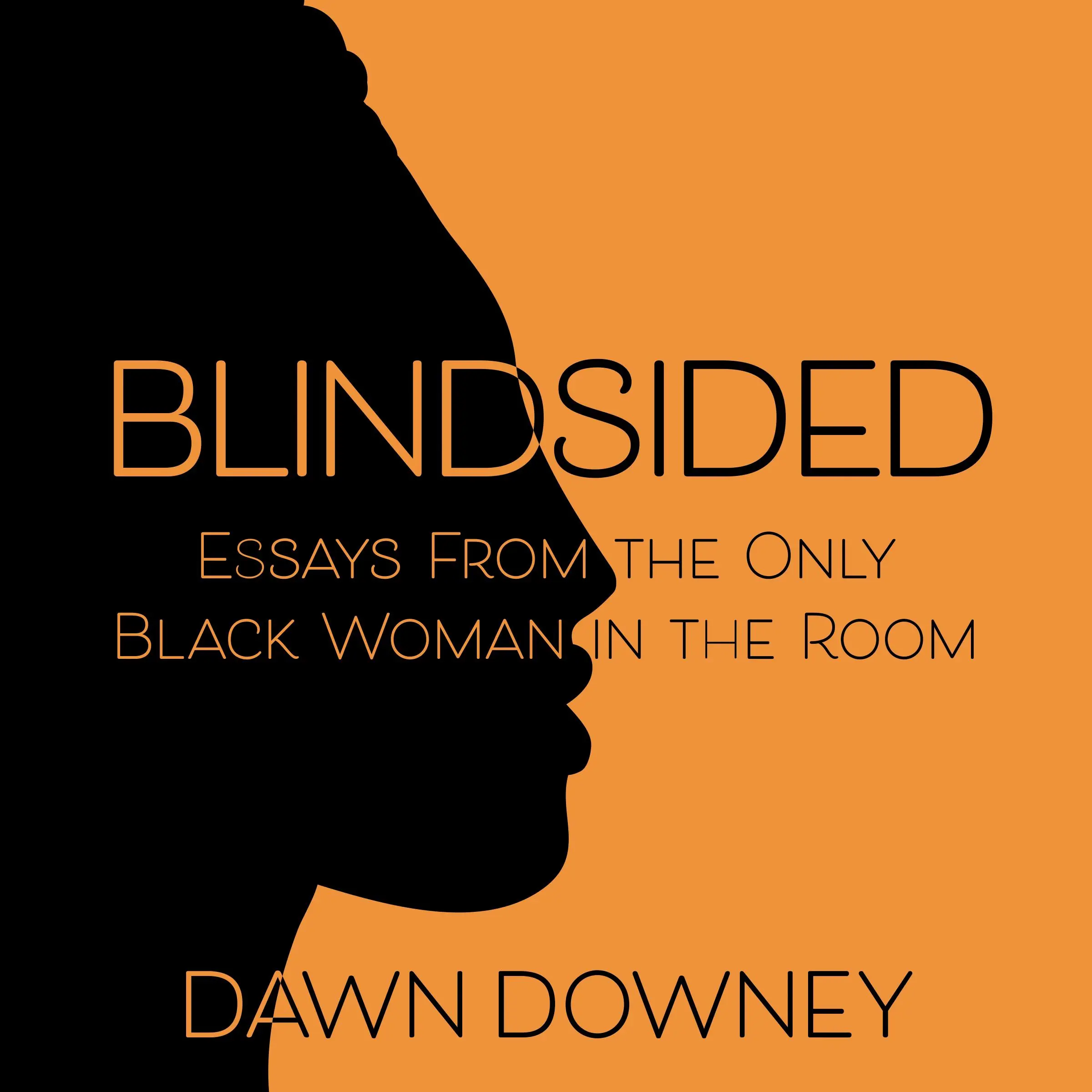 Blindsided by Dawn Downey Audiobook