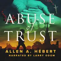 Abuse of Trust Audiobook by Valorie Brooks