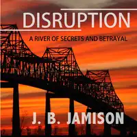 Disruption Audiobook by J. B. Jamison