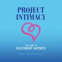 Project Intimacy Audiobook by Pat McGowan