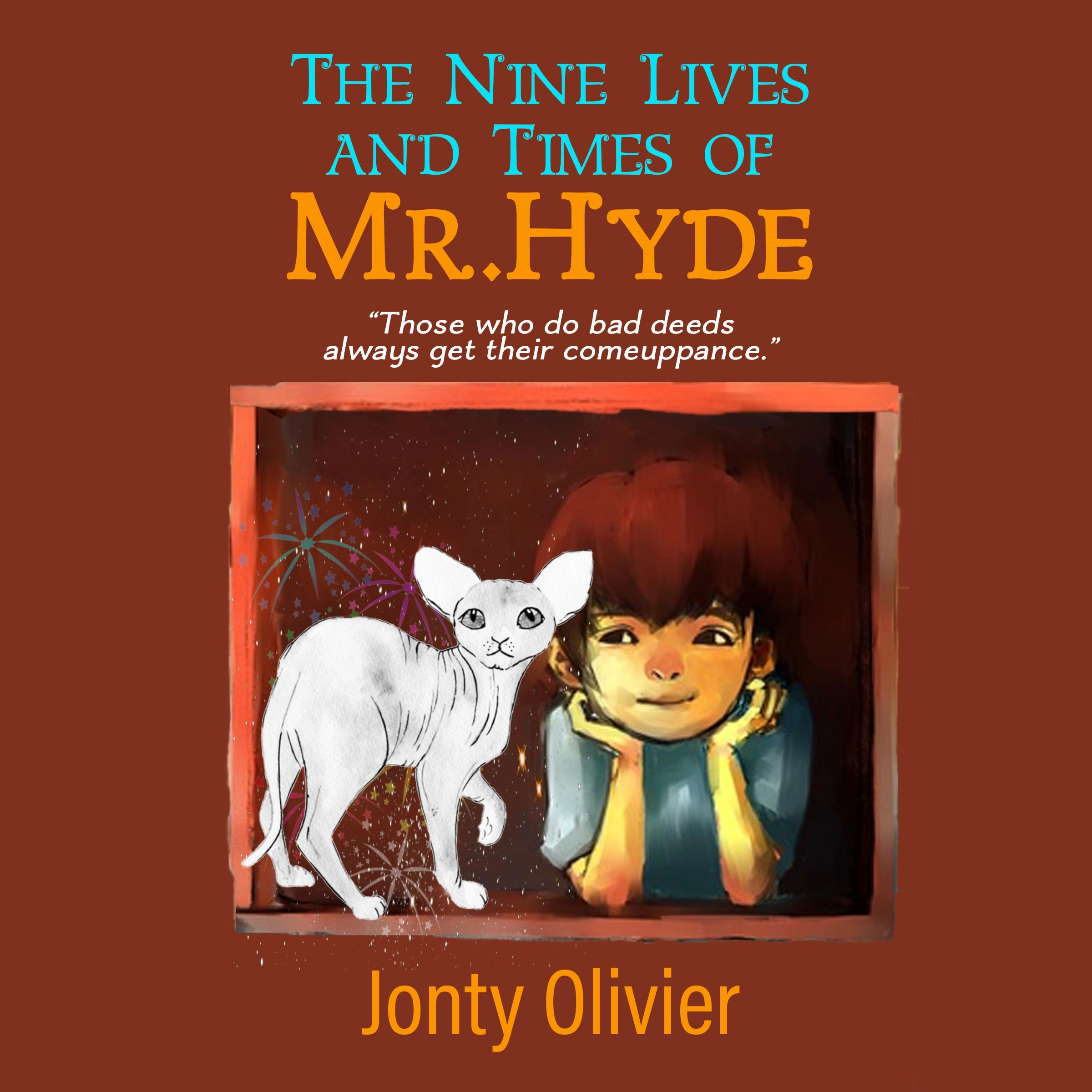 The Nine Lives and Times of Mr. Hyde by Jonty Olivier Audiobook