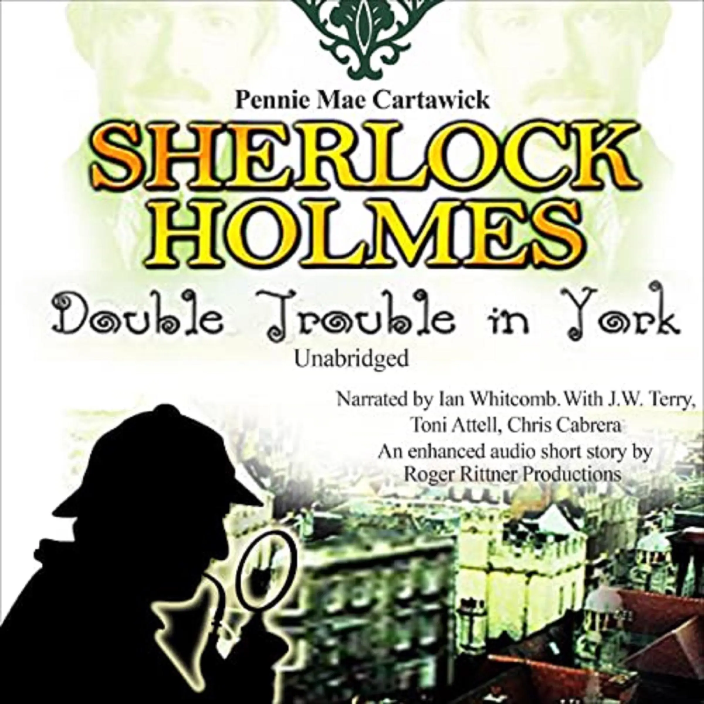 Sherlock Holmes by Pennie Mae Cartawick Audiobook