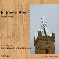 El joven rey Audiobook by Oscar Wilde