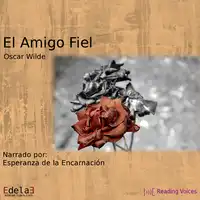 El amigo fiel Audiobook by Oscar Wilde