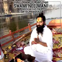 India’s Master Of Bhakti Yoga Swami Teaching From The Sri Isopanishad Audiobook by Swami Neelmani