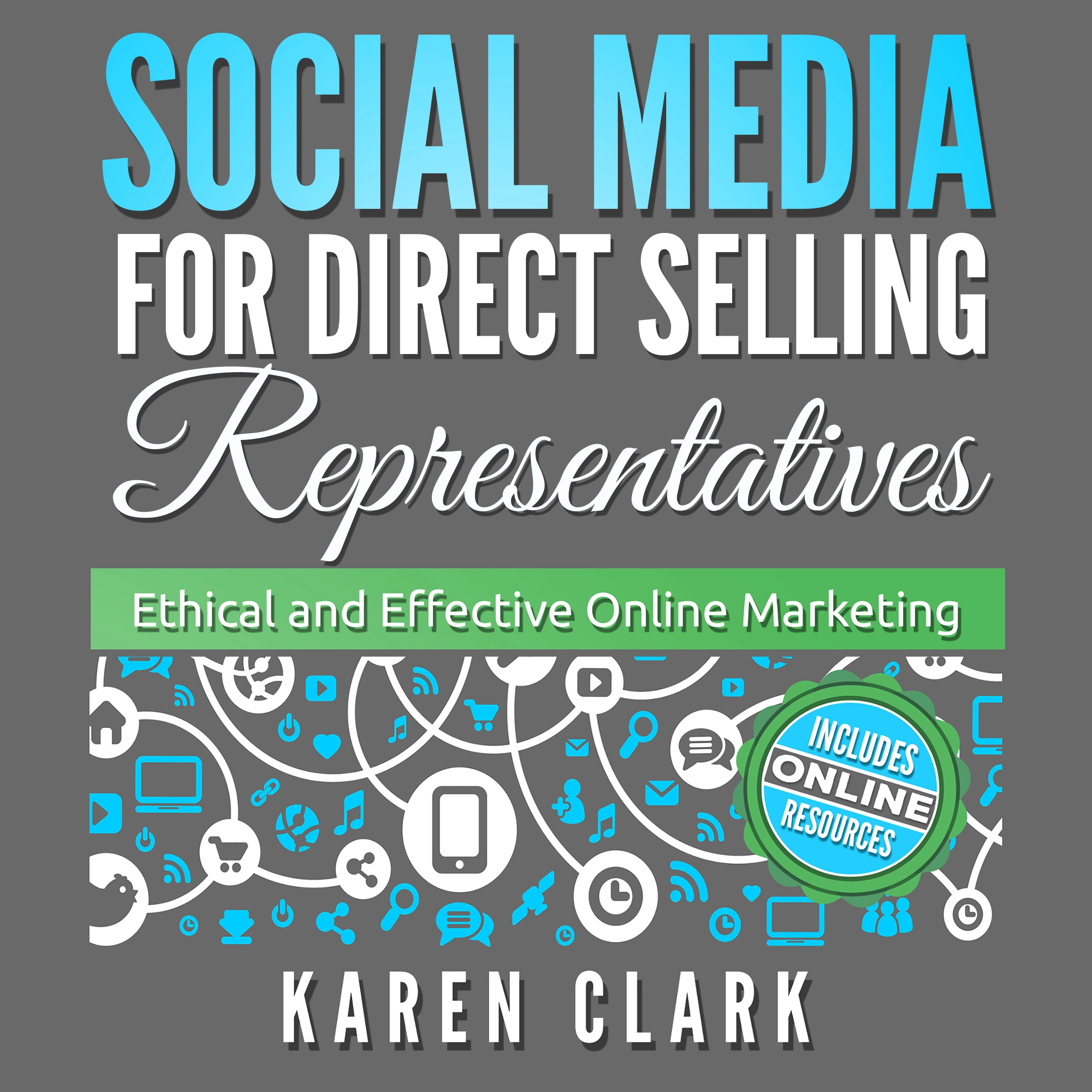 Social Media for Direct Selling Representatives by Karen Clark Audiobook