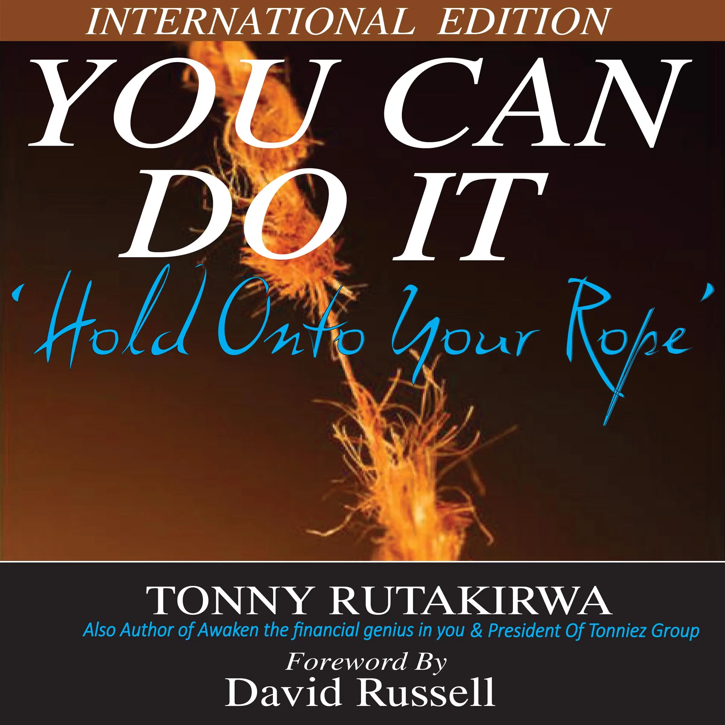 You Can Do It by Tonny Rutakirwa