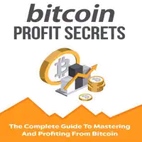 Bitcoin Profit Secrets Audiobook by Jim Stephens