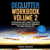 Declutter Workbook Vol. 2 Audiobook by Anthony Andersen