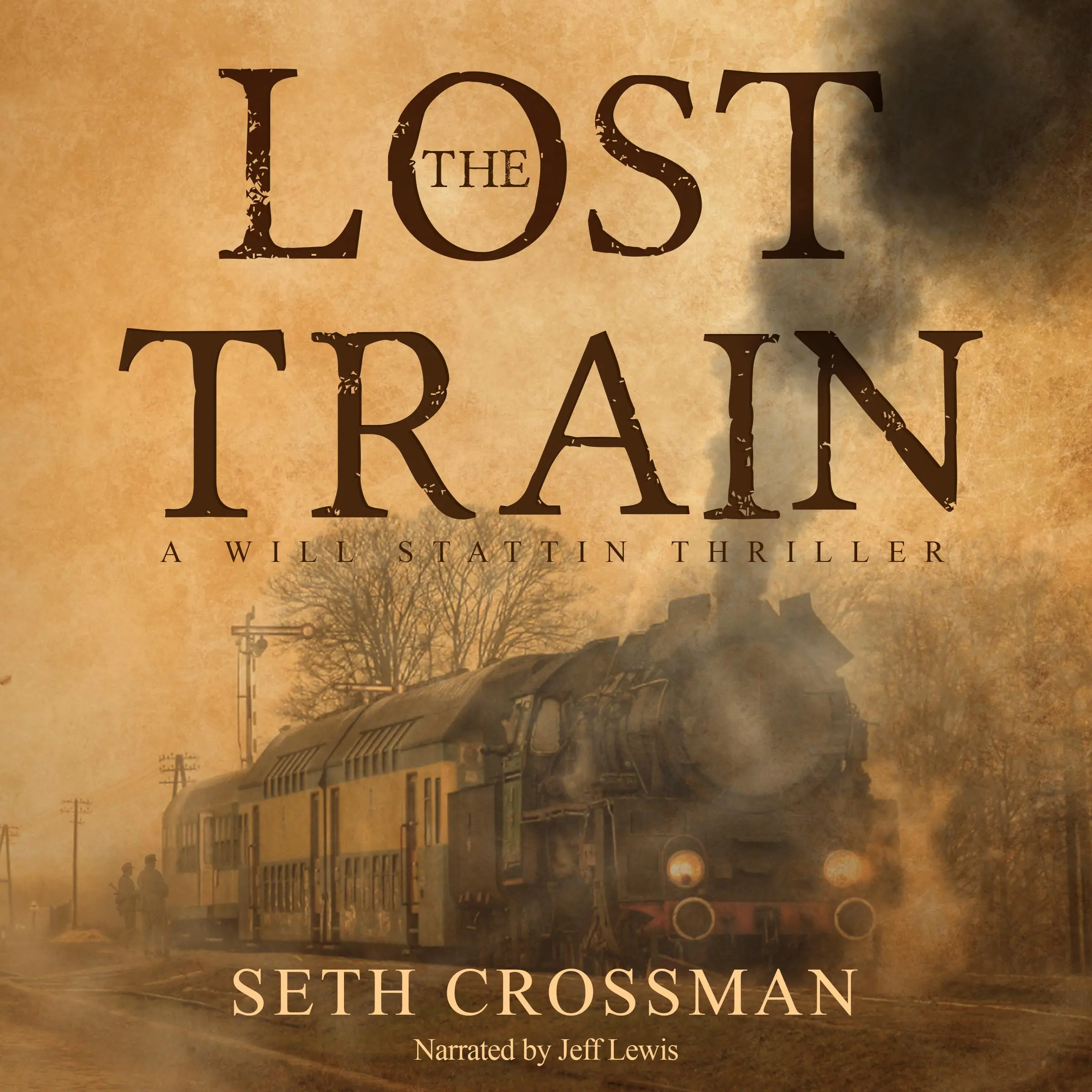 The Lost Train by Seth Crossman