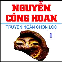 Truyen Ngan Nguyen Cong Hoan Audiobook by Nguyen Cong Hoan