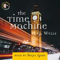 The Time Machine Audiobook by H.G. Wells