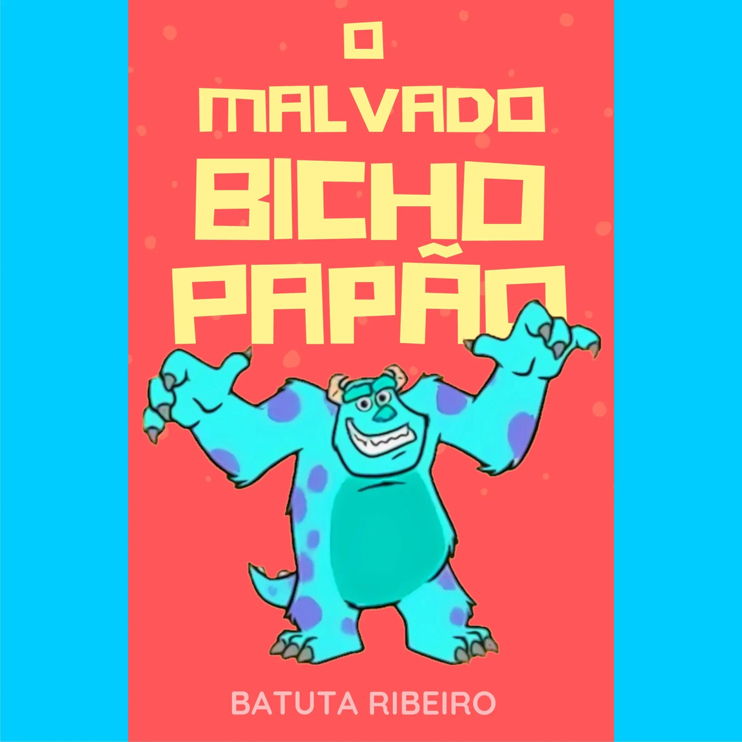 O malvado Bicho Papão Audiobook by Batuta Ribeiro