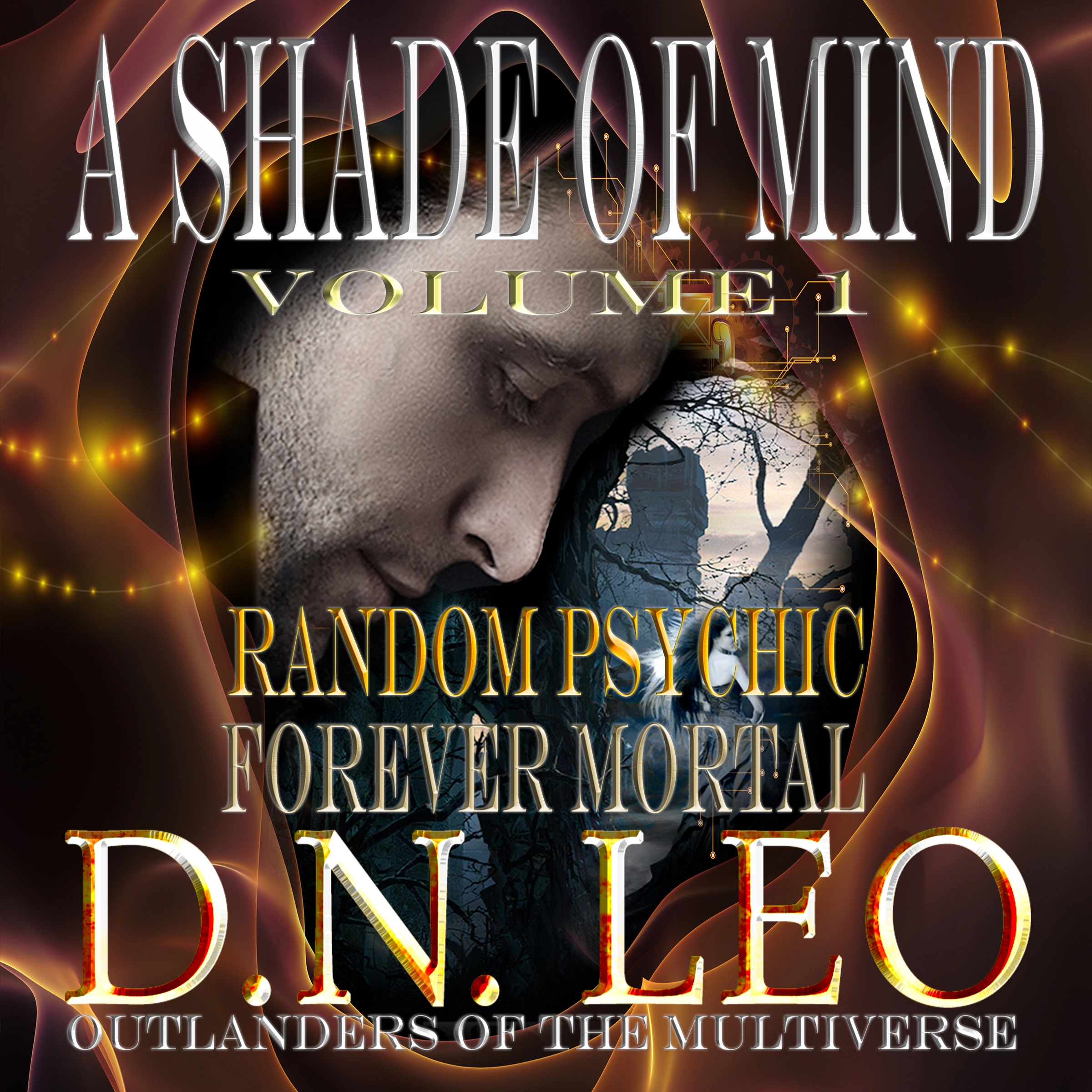 A Shade of Mind - Volume One - Episodes 1-10 by D.N. Leo Audiobook