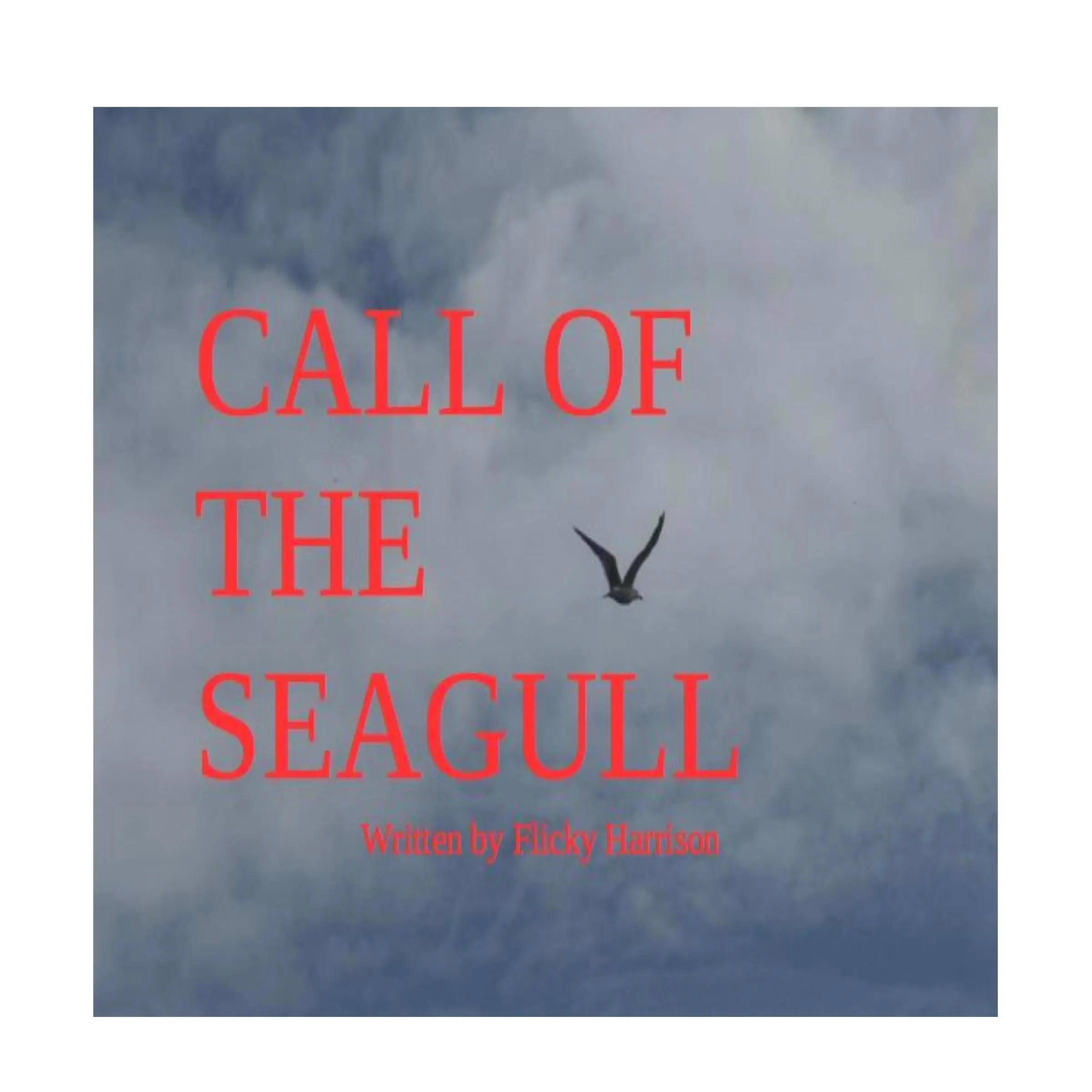 Call of the Seagull by Flicky Harrison