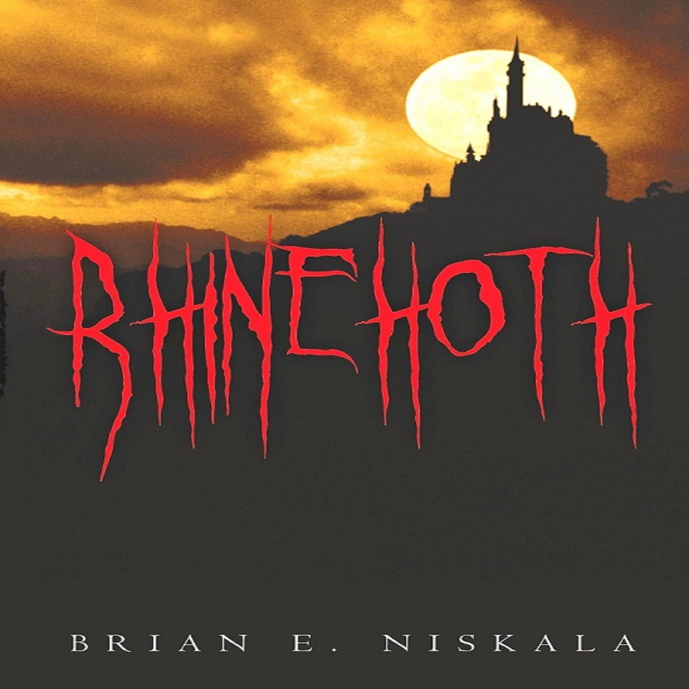 Rhinehoth by Brian E. Niskala Audiobook