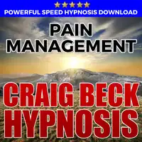 Pain Management: Hypnosis Downloads Audiobook by Craig Beck