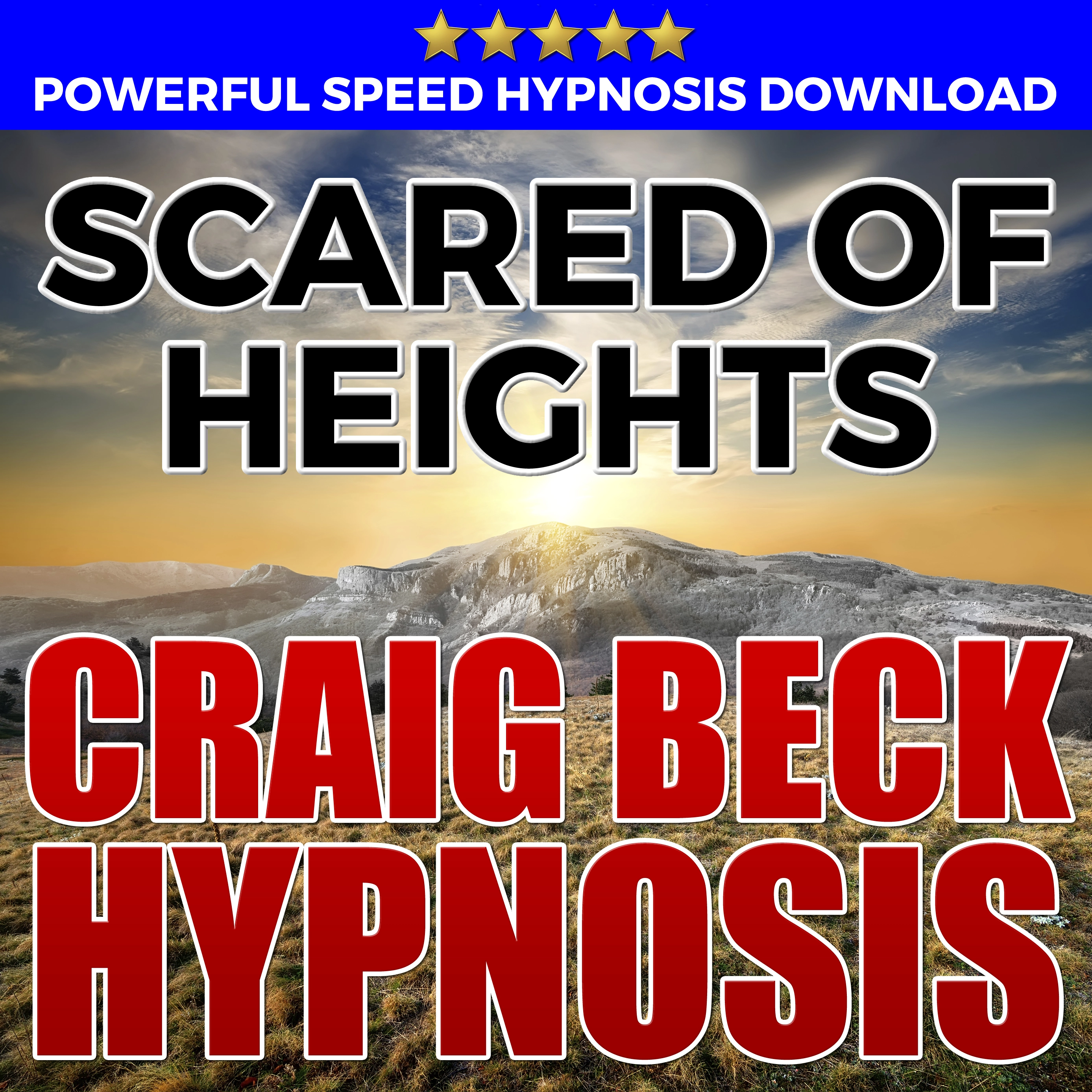 Scared Of Heights: Hypnosis Downloads by Craig Beck