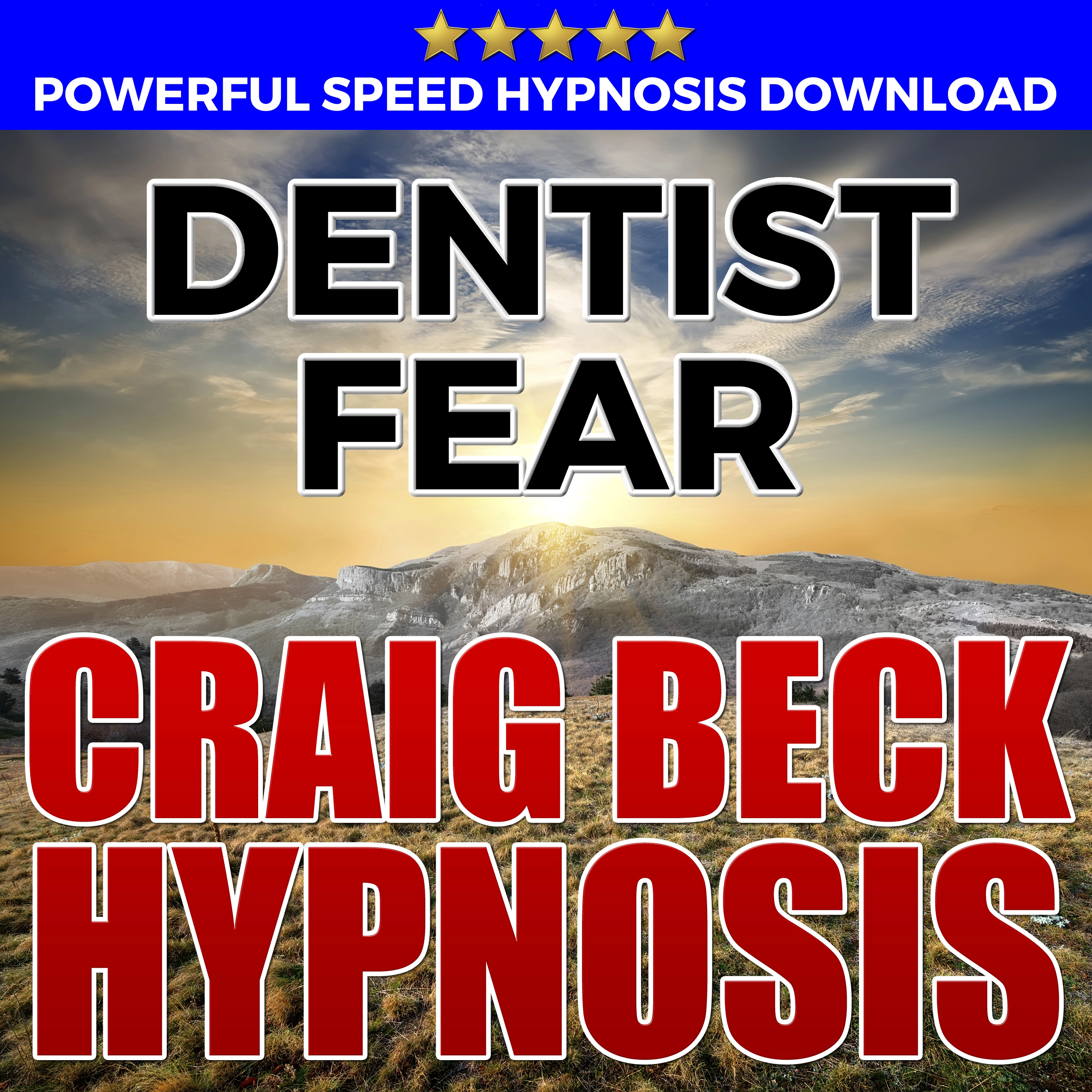 Dentist Fear: Hypnosis Downloads by Craig Beck