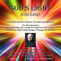 GOD'S LIGHT Audiobook by Dr. Rick Scarnati