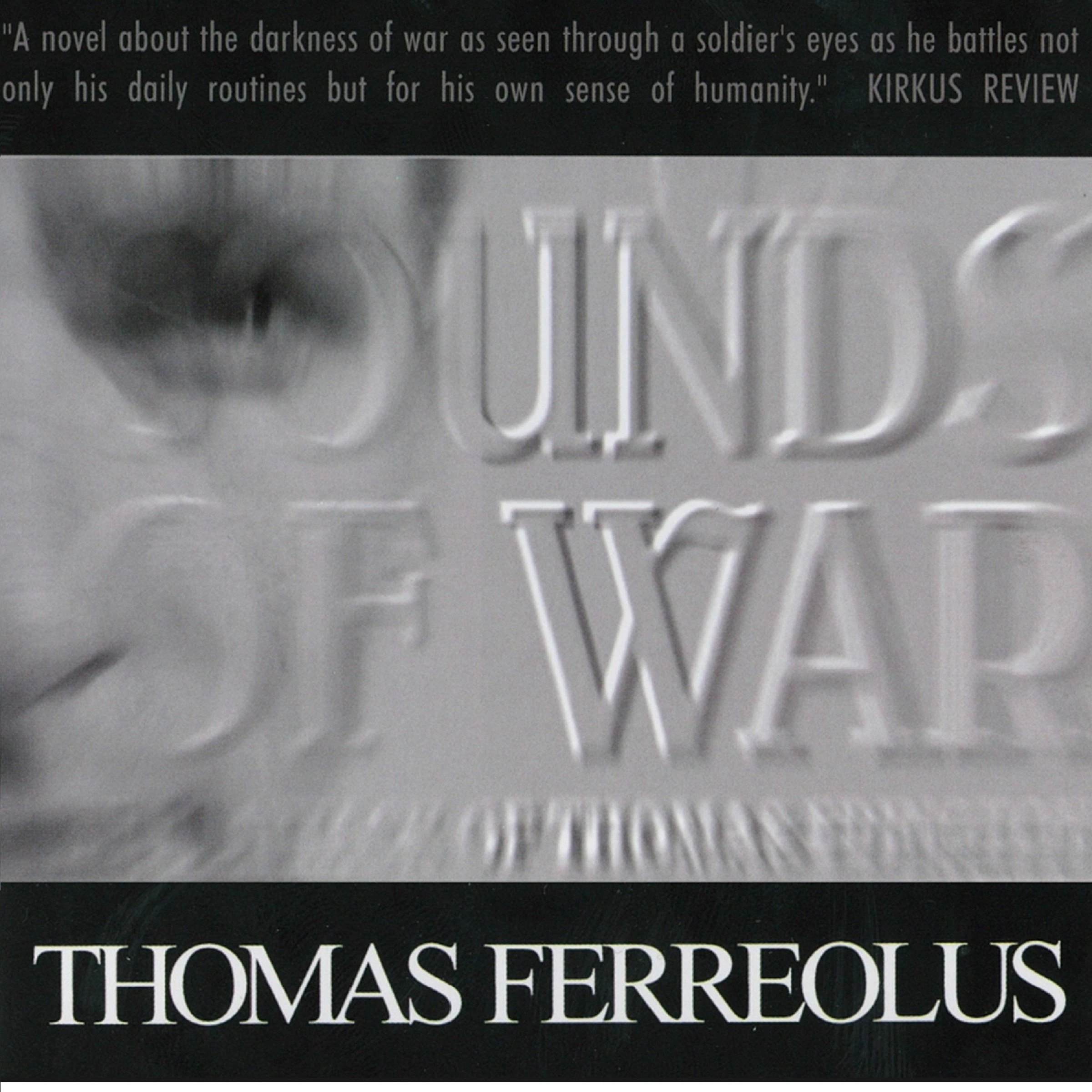 Sounds of War by Thomas Ferreolus