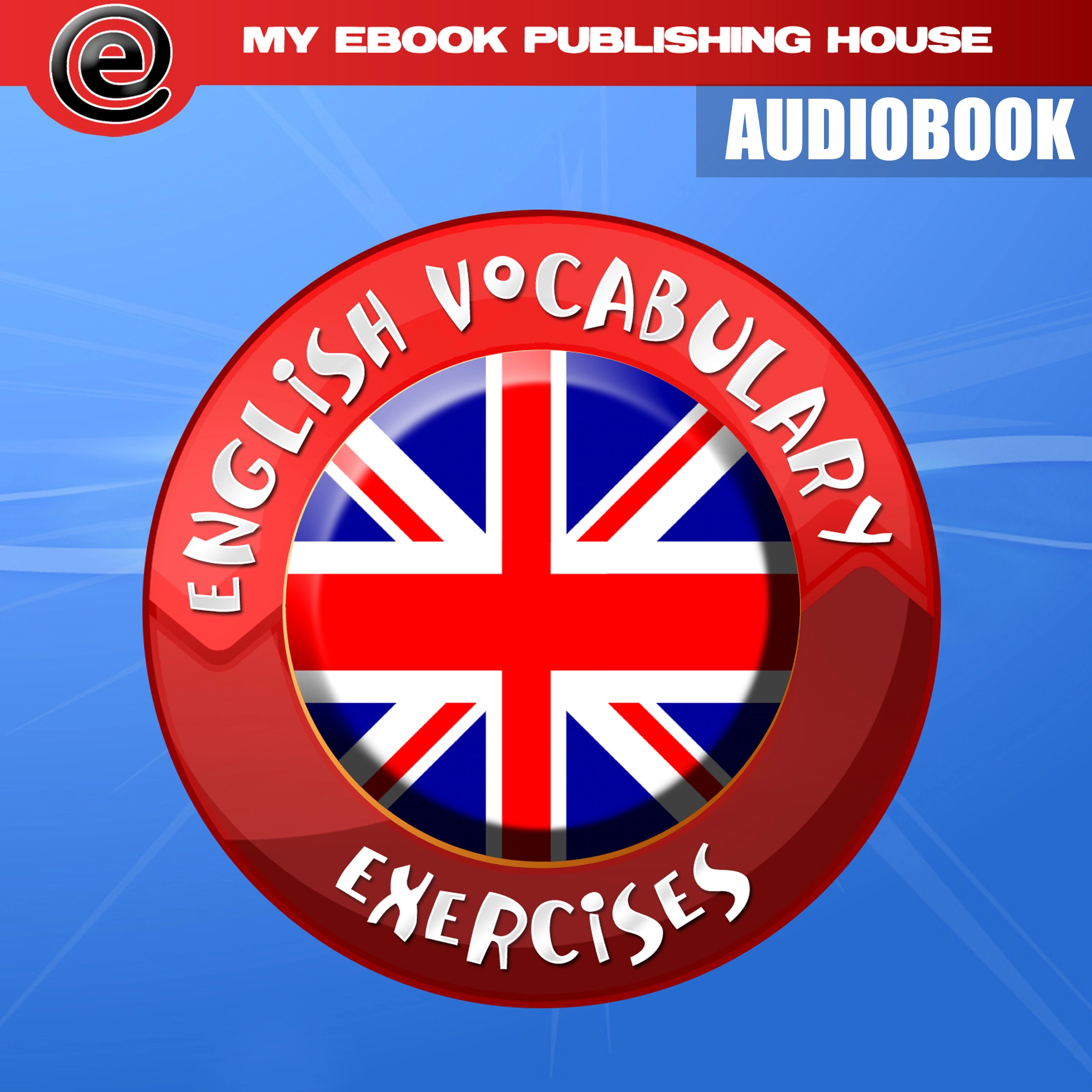 English Vocabulary Exercises by My Ebook Publishing House Audiobook