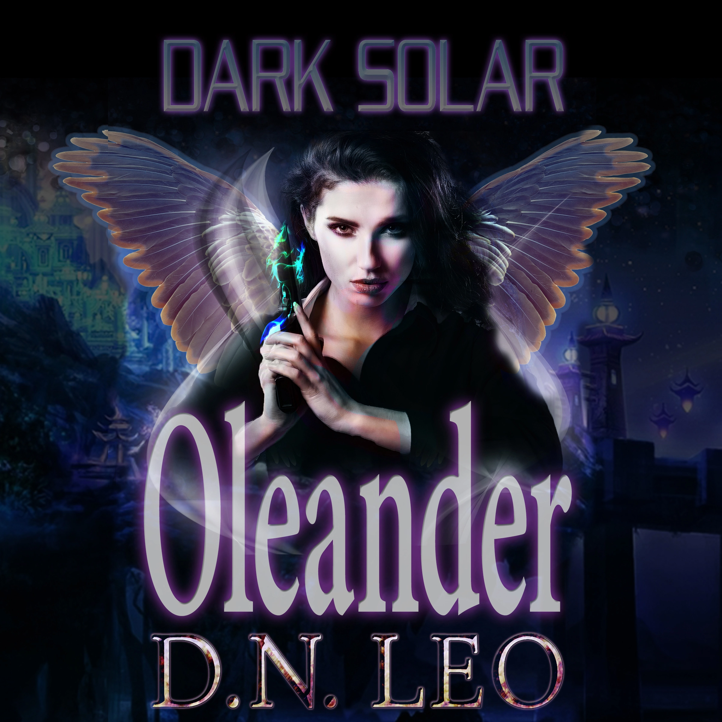 Dark Solar - Oleander: A Science Fiction Romance Fairy Tale by D.N. Leo Audiobook