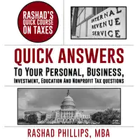 Rashad's Quick Course On Taxes Audiobook by Rashad Phillips