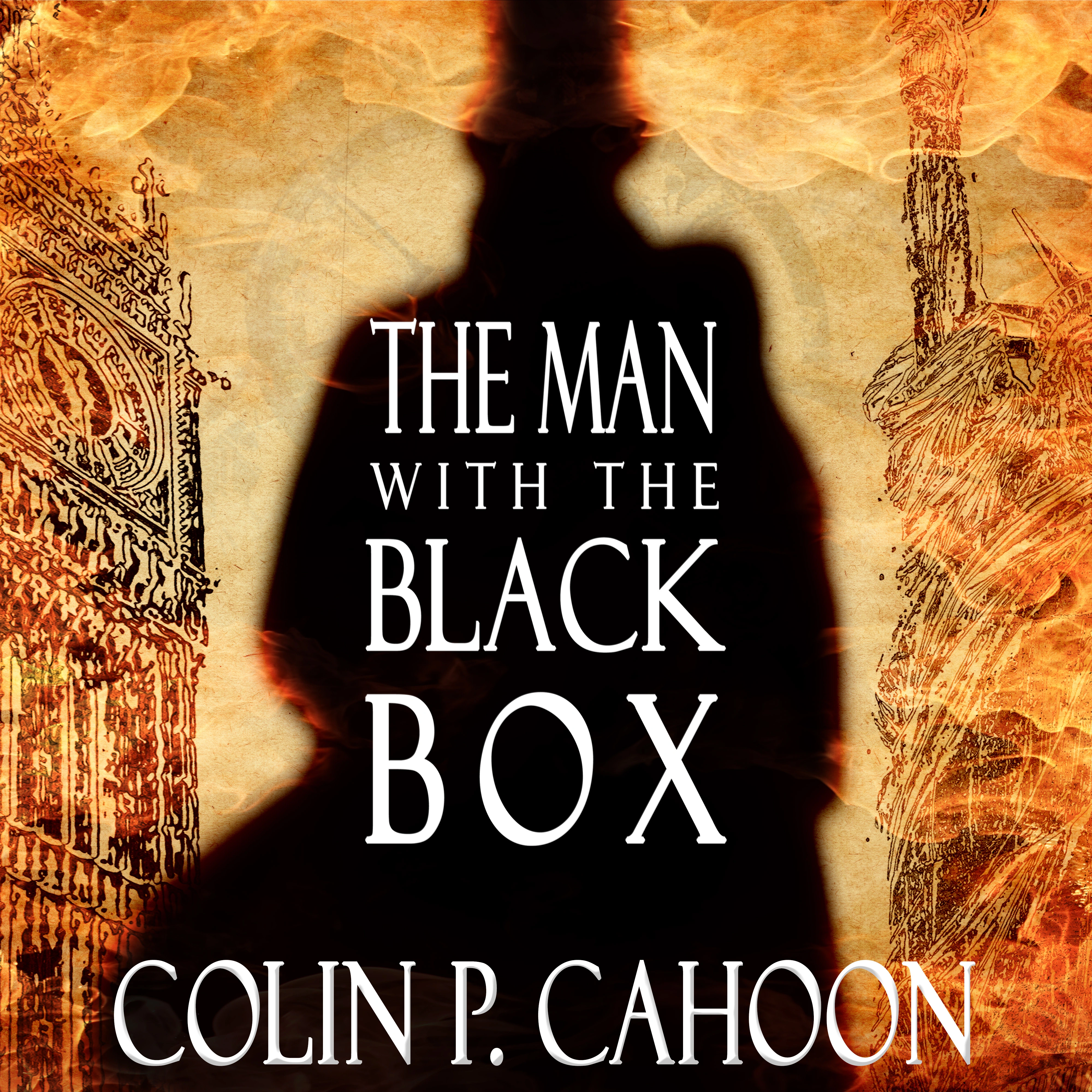 The Man with the Black Box by Colin P. Cahoon