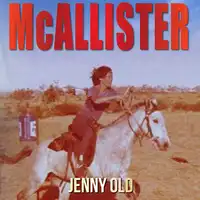 McAllister Audiobook by Jenny Old