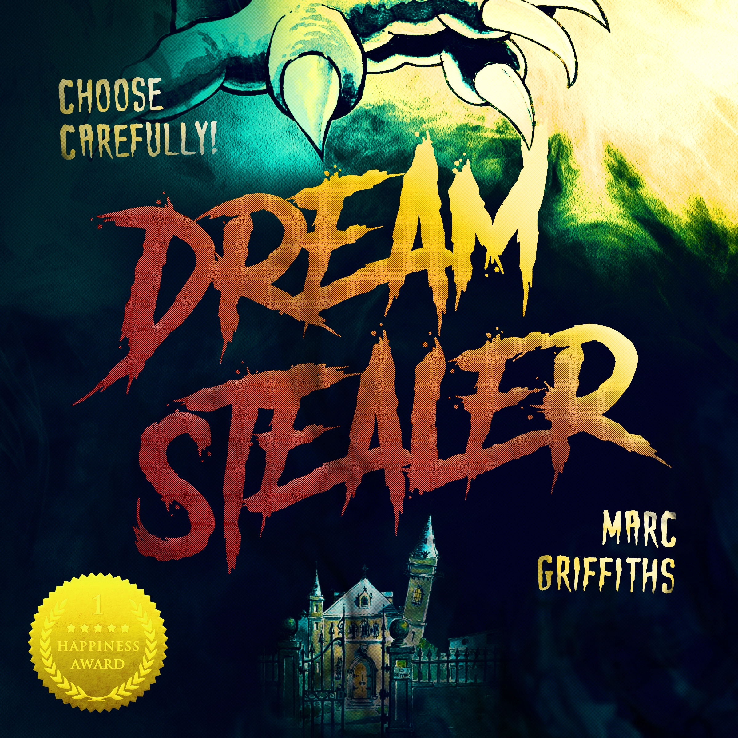 Dream Stealer by Marc Griffiths