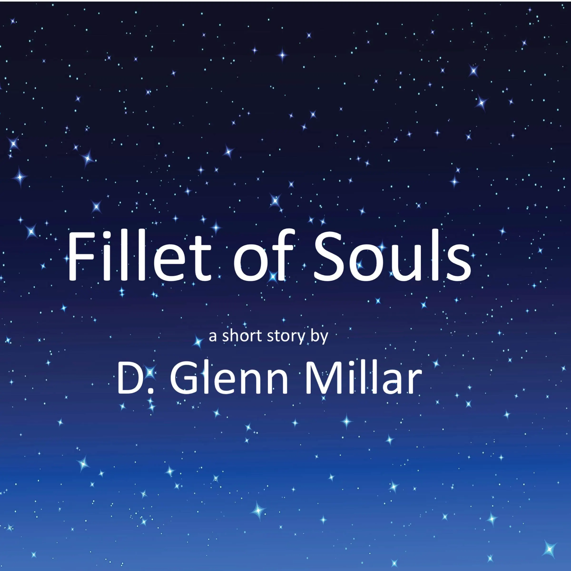Fillet of Souls by D. Glenn Millar Audiobook