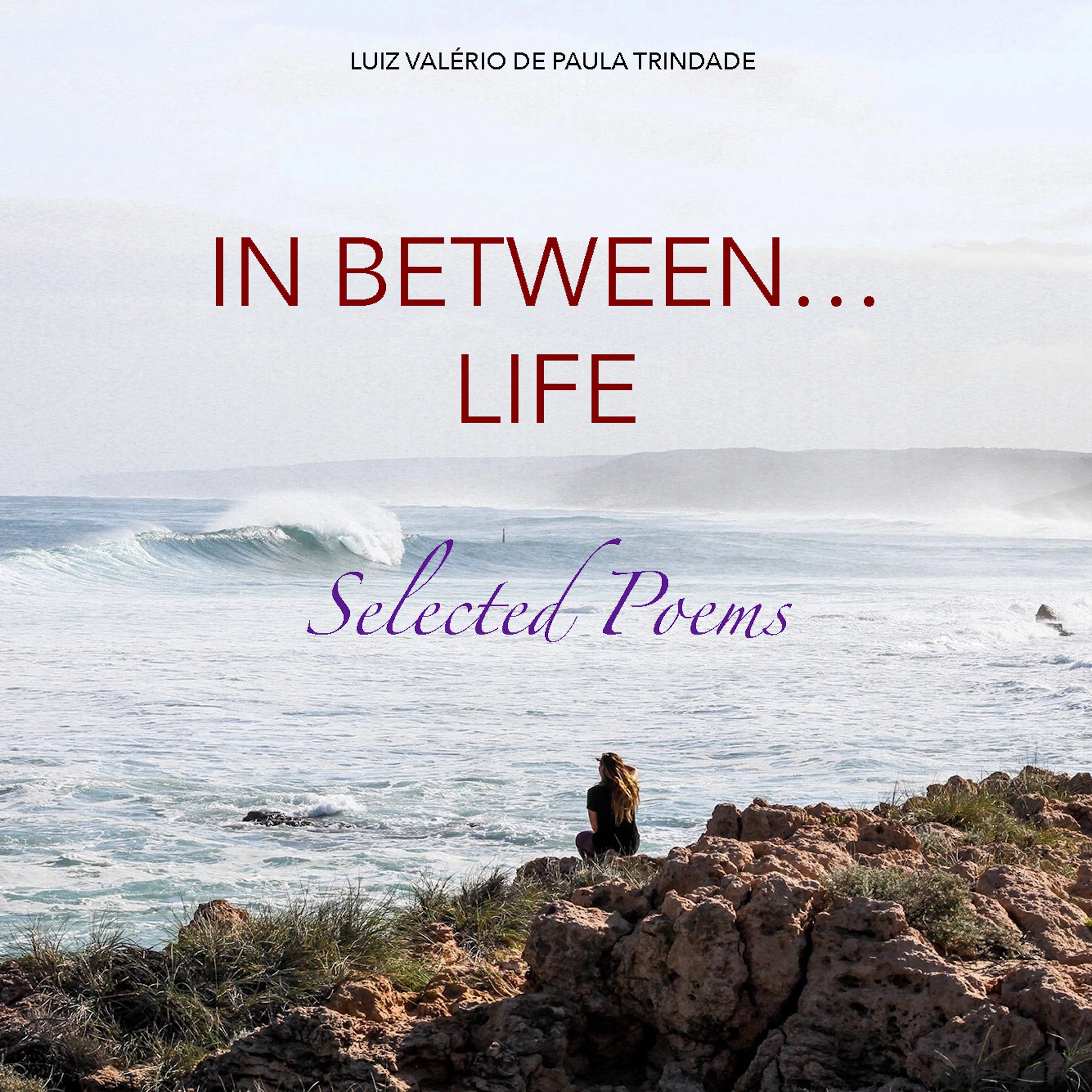 In between... life Audiobook by Luiz Valério de Paula Trindade
