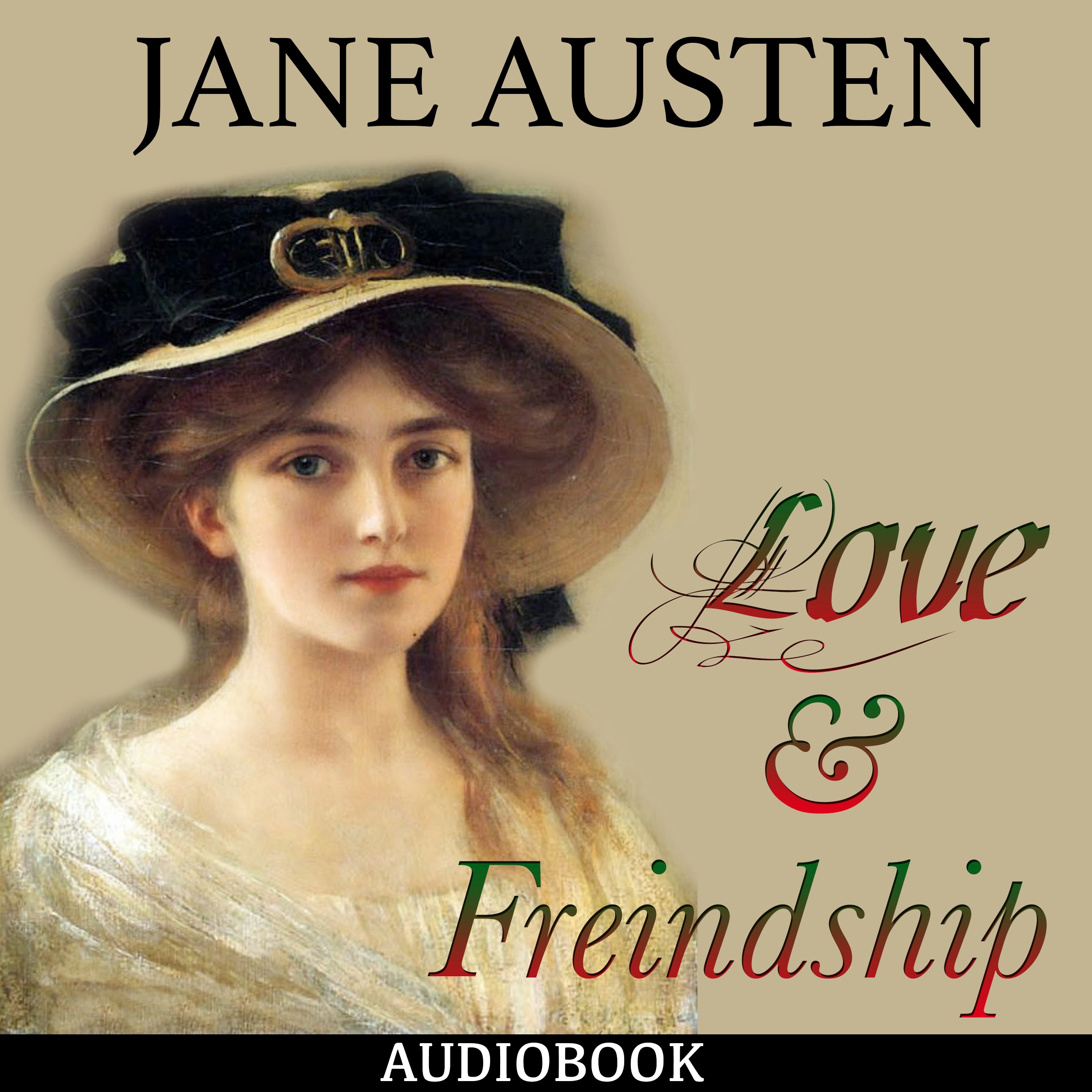 Love and Freindship by Jane Austen