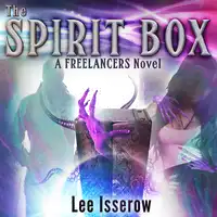 The Spirit Box Audiobook by Lee Isserow