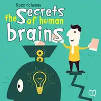 The Secrets Of Human Brain Audiobook by Ross Coleman